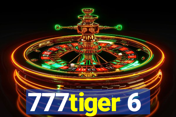 777tiger 6